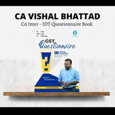 CA Inter | IDT Questionnaire Book by CA Vishal Bhattad | For Jan 26 & May 26 Exams